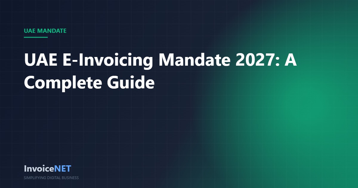 UAE e-invoicing mandate 2027 complete guide cover image