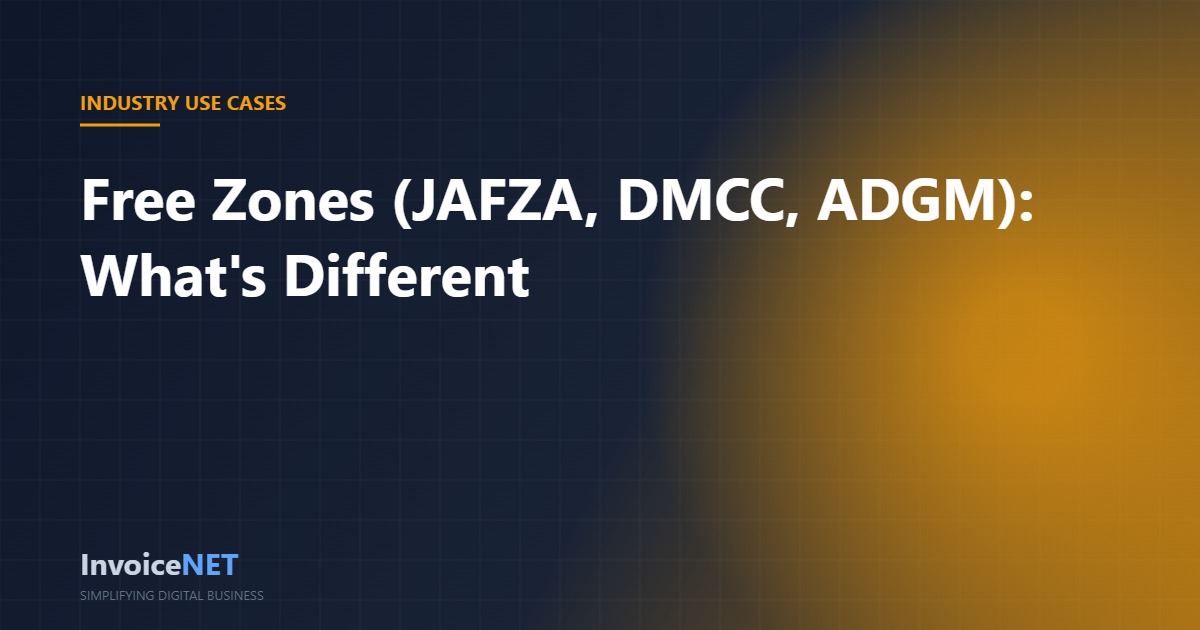 UAE free zone e-invoicing JAFZA DMCC ADGM RAKEZ