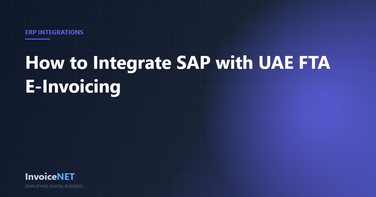 SAP ECC S/4HANA UAE FTA e-invoicing integration